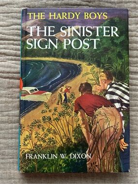 Hardy Boys #15 - The Sinister Sign Post - Franklin W. Dixon Hardcover 1936